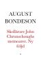 [Skollärare John Chronschoughs memoarer 02] • Skollärare John Chronschoughs memoarer. Ny följd · från hans första läraretid. Till trycket befordrade af August Bondeson